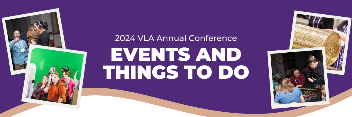 2024 VLA Conference Events