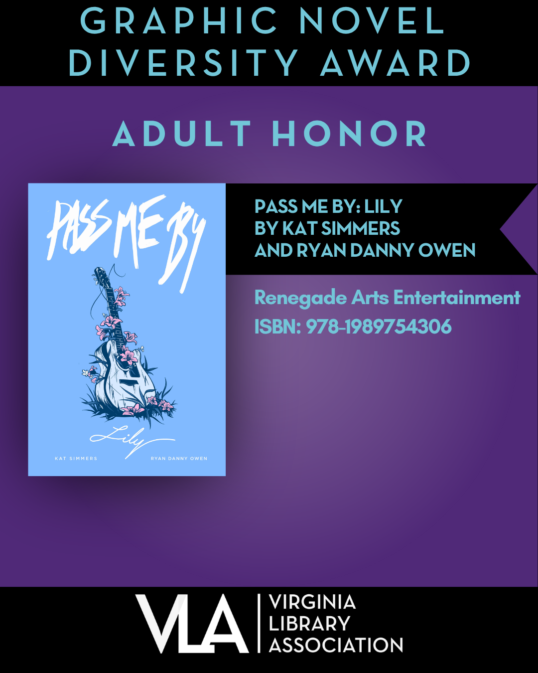 Pass Me By: Lily by Kat Simmers and Ryan Danny Owen