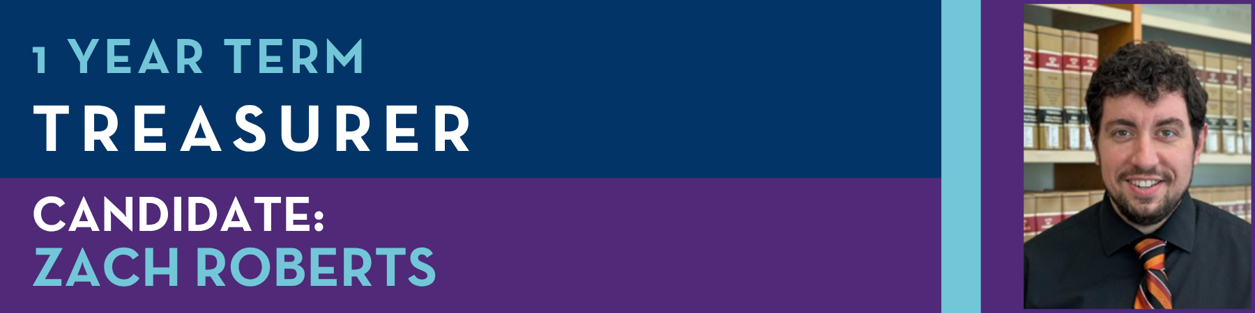 Zach Roberts Candidate Banner