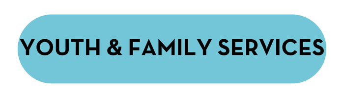 Youth and Family Services