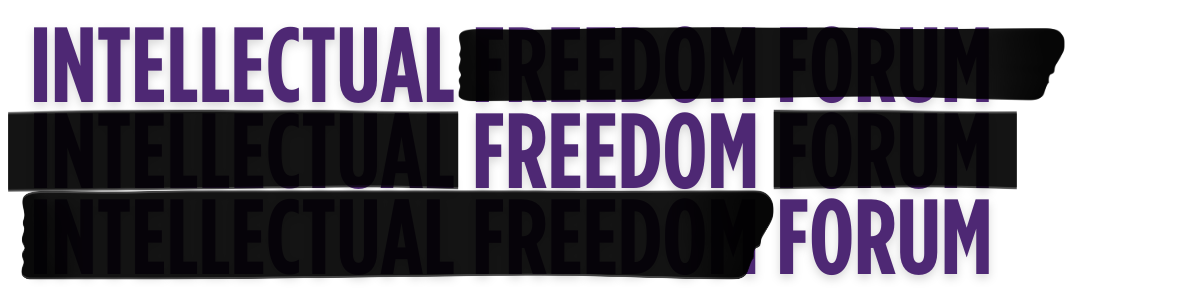 Intellectual Freedom Forum